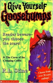 The Curse of the Creeping Coffin - R.L. Stine