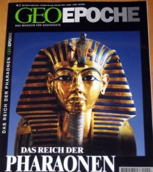 GEO Epoche Nr. 03 - Das Reich der Pharaonen - Michael Schaper