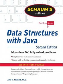 Schaum's Outline of Data Structures with Java, 2ed (Schaum's Outline Series) - John Hubbard