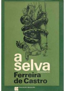 A Selva - Ferreira de Castro, Poty