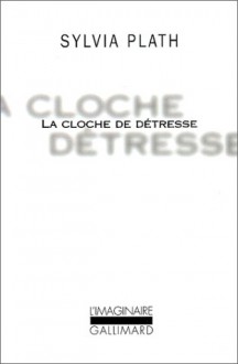 La Cloche de détresse - Sylvia Plath, Michel Persitz