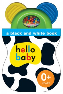 Hello Baby: Shaker Teether - Roger Priddy