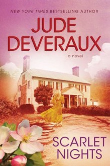 Scarlet Nights (Perfect Paperback) - Jude Deveraux