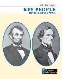 Key People of the Civil War - Lori McManus