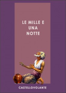 Le Mille e una Notte - Anonymous