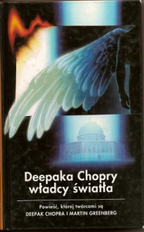 Deepaka Chopry władcy światła - Deepak Chopra, Martin H. Greenberg