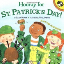 Hooray for St. Patrick's Day! (Lift-the-Flap, Puffin) - Joan Holub, Paul Meisel