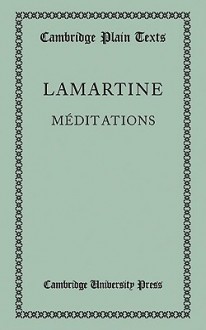 Meditations - Alphonse de Lamartine