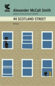 44 Scotland Street - Alexander McCall Smith