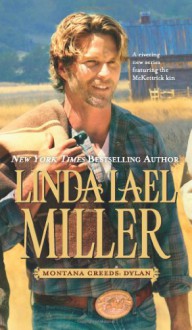 Montana Creeds: Dylan - Linda Lael Miller