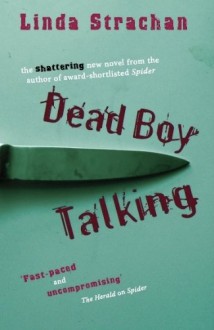 Dead Boy Talking - Linda Strachan