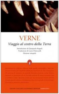 Viaggio al centro della terra. Ediz. integrale - Jules Verne