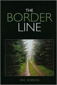 The Border Line - Eric Robson