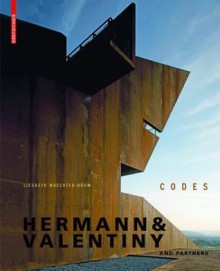 Hermann & Valentiny and Partners: Codes - Liesbeth Waechter-Bohm