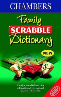 Chambers Family Scrabble Dictionary - Chambers