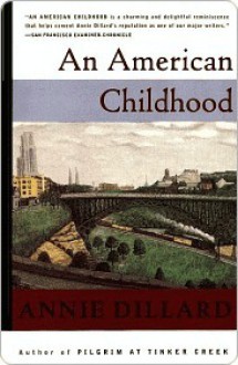 American Childhood - Annie Dillard