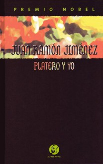 Platero y yo - Juan Ramón Jiménez