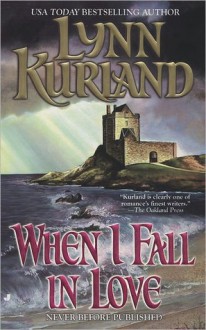 When I Fall in Love (De Piaget #4) - Lynn Kurland