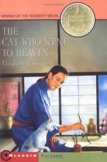 The Cat Who Went to Heaven - Elizabeth Coatsworth