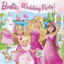 Wedding Party! (Barbie) - Mary Man-Kong, Kellee Riley