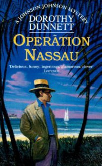 Operation Nassau - Dorothy Dunnett