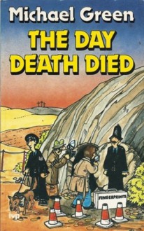 The Day Death Died - Michael Green