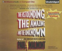 The Astounding, the Amazing, and the Unknown - Paul Malmont, Christopher Lane