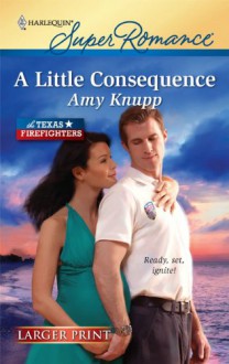 A Little Consequence - Amy Knupp