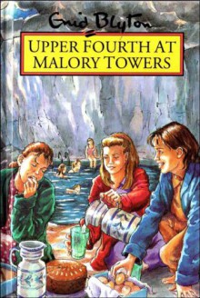 Upper Fourth At Malory Towers (Rewards) - Enid Blyton