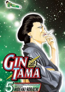 Gin Tama vol 5 - Hideaki Sorachi