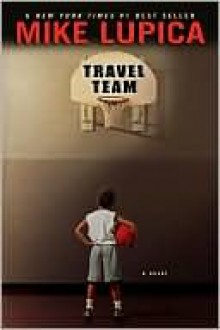 Travel Team - Mike Lupica