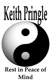 Rest in Peace of Mind - Keith Pringle