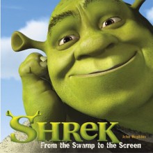 Shrek: From the Swamp to the Screen - John Hopkins