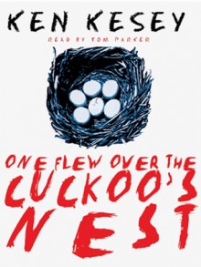 One Flew Over the Cuckoo's Nest (Digital Audio) - Ken Kesey, Tom Parker