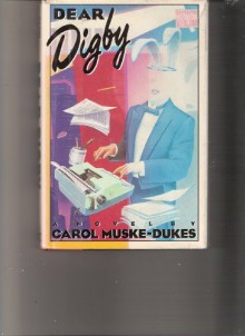 Dear Digby - Carol Muske-Dukes