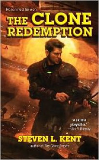 The Clone Redemption - Steven L. Kent