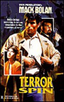 Terror Spin - Mike Newton, Don Pendleton