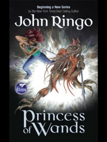 Princess of Wands (Special Circumstances) - John Ringo