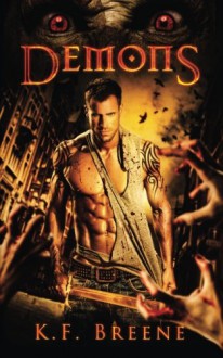 Demons (Darkness, 4) (Darkness Series) (Volume 4) - K.F. Breene