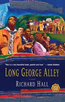 Long George Alley - Richard Hall