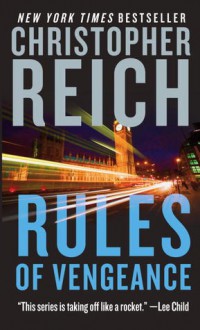 Rules Of Vengeance - Christopher Reich