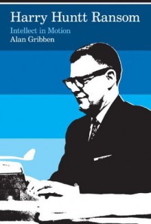 Harry Huntt Ransom - Alan Gribben