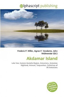 Akdamar Island - Agnes F. Vandome, John McBrewster