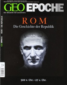 GEO Epoche Nr. 50 - Rom: Die Republik - Michael Schaper