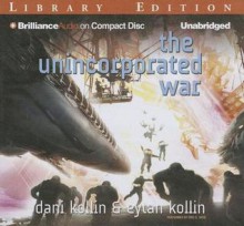 The Unincorporated War - Dani Kollin, Eytan Kollin, Eric G. Dove