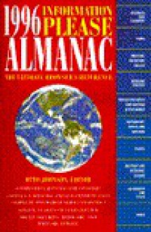 1996 Information Please Almanac: The Ultimate Browsers Reference - Otto Johnson