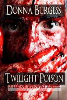 Twilight Poison - Donna Burgess