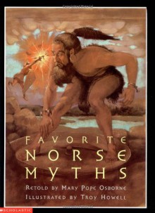 Favorite Norse Myths - Mary Pope Osborne, Troy Howell