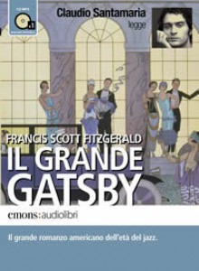 Il Grande Gatsby - F. Scott Fitzgerald, Claudio Santamaria