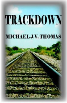 Trackdown - Michael Thomas